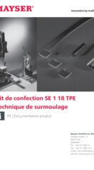 Documentation produit : Kit de confection SE 1 18 TPE Technique de surmoulage